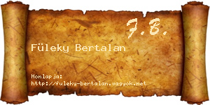Füleky Bertalan névjegykártya