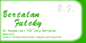 bertalan fuleky business card